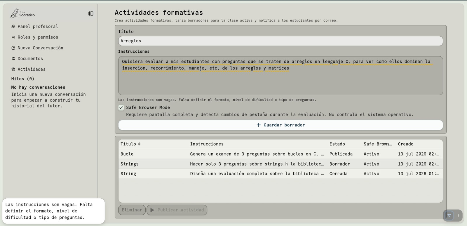 Vista docente para redactar una actividad, revisar la calidad de la consigna, configurar el modo de navegación y conservarla como borrador